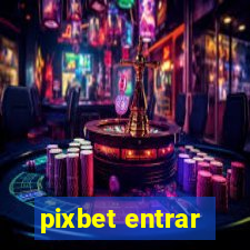 pixbet entrar